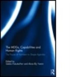 Sakiko (The New School Fukuda-Parr, Sakiko Yamin Fukuda-Parr, Sakiko Fukuda-Parr, Sakiko (The New School Fukuda-Parr, Fukuda-Parr Sakiko, Alicia Yamin... - Mdgs, Capabilities and Human Rights