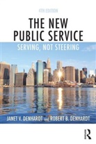 Janet V. Denhardt, Janet V. (University of Southern Califor Denhardt, Janet V. (University of Southern California Denhardt, Janet V. Denhardt Denhardt, Robert B. Denhardt, Robert B. (University of Southern California Denhardt - New Public Service