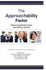 Jean Hollands, Kent Kaufman, Laura Steck - The Approachability Factor