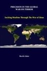 Strategic Studies Institute, Sherifa Zuhur - Precision In The Global War On Terror