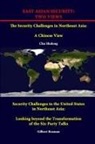 Strategic Studies Institute, Gilbert Rozman, Chu Shulong - EAST ASIAN SECURITY