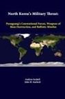 Strategic Studies Institute, John M. Sanford, Andrew Scobell - North Korea's Military Threat