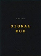Merlin James - Signal Box