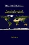 Strategic Studies Institute, Jing-Dong Yuan - China-ASEAN Relations