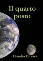 Claudio Ferrara - Il Quarto Posto