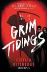 Caitlin Kittredge - Grim Tidings