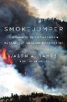 Jason a Smith Ramos, Jason A. Ramos, Jason A. Smith Ramos, Julian Smith - Smokejumper