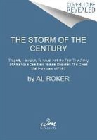 William Hogeland, Al Roker, Al/ Hogeland Roker - The Storm of the Century