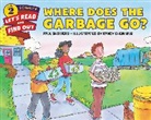 Paul Showers, Showers Paul, Randy Chewning, Chewning Randy - Where Does the Garbage Go?