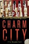 Laura Lippman - Charm City