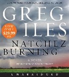 Greg Iles, David Ledoux, David Ledoux - Natchez Burning (Audio book)