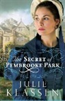 Julie Klassen - The Secret of Pembrooke Park
