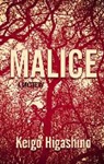 Keigo Higashino - Malice