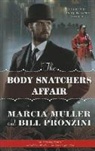 Marcia Muller, Marcia/ Pronzini Muller, Bill Pronzini - The Body Snatchers Affair
