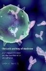 Lara V Marks, Lara V. Marks - Lock and Key of Medicine