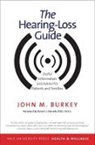 John M Burkey, John M. Burkey - Hearing-Loss Guide