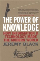 Jeremy Black, Professor Jeremy Black - The Power of Knowledge