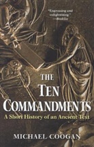 Michael Coogan, Michael D. Coogan - Ten Commandments