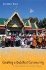 Jiemin Bao - Creating a Buddhist Community