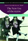 James Olson, James S. Olson - The New Era of the 1920s