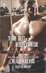 Marie Ferrarella, Marie/ Rock Ferrarella, Elle Kennedy, Karen Rock, Jill Shalvis - Time Out and Body Check