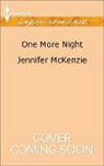 Jennifer McKenzie - One More Night