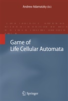 Andre Adamatzky, Andrew Adamatzky - Game of Life Cellular Automata