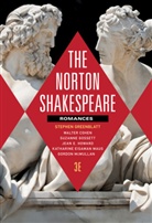 Walter Cohen, Suzanne Gossett, Stephen Greenblatt, William Shakespeare, Walter Cohen, Walter (University of Michigan) Cohen... - The Norton Shakespeare: Romances and Poems
