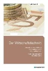 Elke H Schmidt, Elke-H (Dr.) Schmidt, Elke-H. Schmidt, Elke-H. Schmidt-Wessel - Der Wirtschaftsfachwirt - Bd.3: Handlungsbezogene Qualifikationen (Betriebliches Management; Investition, Finanzierung, betriebliches Rechnungswesen und Controlling; Logistik; Marketing und Vertieb; Führung und Zusammenarbeit)