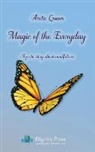 Arctic Queen - Magic of the Everyday - A poetic story about mindfulness