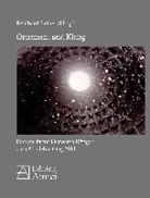 Reinhar Steiner, Reinhard Steiner - Ornament und Klang