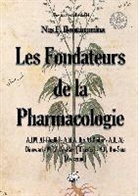 Nas E Boutammina, Nas E. Boutammina - Les fondateurs de la Pharmacologie