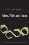Elisabeth A. Lloyd, Elisabeth A. (Indiana University Lloyd, Elisabeth. A Lloyd - Science, Politics, and Evolution