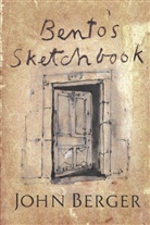 John Berger, Berger John - Bento's Sketchbook