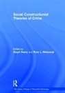 Stuart/ Matsueda Henry, Ross L. Matsueda, Ross L. Henry Matsueda, Matsueda Ross L., Stuart Henry - Social Constructionist Theories of Crime