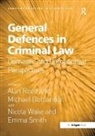 Michael Bohlander, Professor Michael Bohlander, Alan Reed, Alan Bohlander Reed, Alan/ Bohlander Reed, Professor Alan Reed... - General Defences in Criminal Law