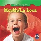 Cynthia Klingel, Cynthia Fitterer Klingel, Robert B. Noyed - Mouth / La Boca