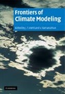 J. T. Kiehl, J. T. Ramanathan Kiehl, J. T. Kiehl, Kiehl J. T., V. Ramanathan, Ramanathan V. - Frontiers of Climate Modeling