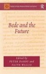 Peter Wallis Darby, Faith Wallis, Peter Darby, Faith Wallis, Wallis Faith - Bede and the Future