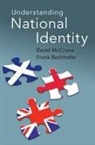 Frank Bechhofer, Bechhofer Frank, David McCrone, David (University of Edinburgh) Bechhofer Mccrone, David Bechhofer Mccrone, McCrone David - Understanding National Identity