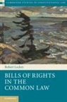 Robert Leckey, Robert (Mcgill University Leckey - Bills of Rights in the Common Law