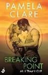 Pamela Clare, Pamela (Author) Clare, Clare Pamela - Breaking Point: I Team 5 A series of sexy, thrilling, unputdownable