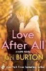 Jaci Burton, Jaci (Author) Burton, Burton Jaci - Love After All: Hope Book 4.