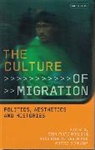 Pultz Mosland, Pultz Petersen Mosland, Sten Pultz Mosland, Ann Ring Petersen, Anne Ring Petersen, Sten Petersen - The Culture of Migration