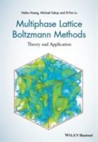 Haibo Huang, H Huang, Haibo Huang, Haibo (University of Science and Technology Huang, Haibo (University of Science and Technology of China) Huang, Haibo Sukop Huang... - Multiphase Lattice Boltzmann Methods