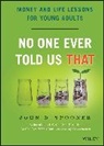 John D Spooner, John D. Spooner, Spooner John D. - No One Ever Told Us That