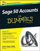 Jane E Kelly, Jane E. Kelly - Sage 50 Accounts for Dummies