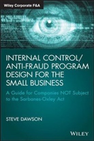 Dawson, S Dawson, Steve Dawson - Internal Control/anti-Fraud Program Design for the Small Business