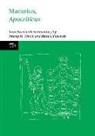 Jeremy M. Schott, Mark J Edwards, Mark J. Edwards, Jeremy M Schott, Jeremy M. Schott - Macarius, Apocriticus