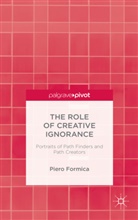 P Formica, P. Formica, Piero Formica - Role of Creative Ignorance